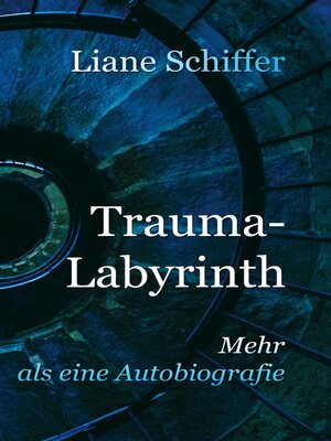 cover image of Trauma-Labyrinth